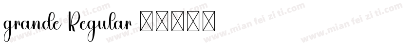 grande Regular字体转换